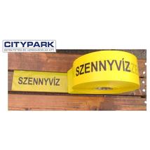 Jelzőszalag "SZENNYVÍZ" (250 m)